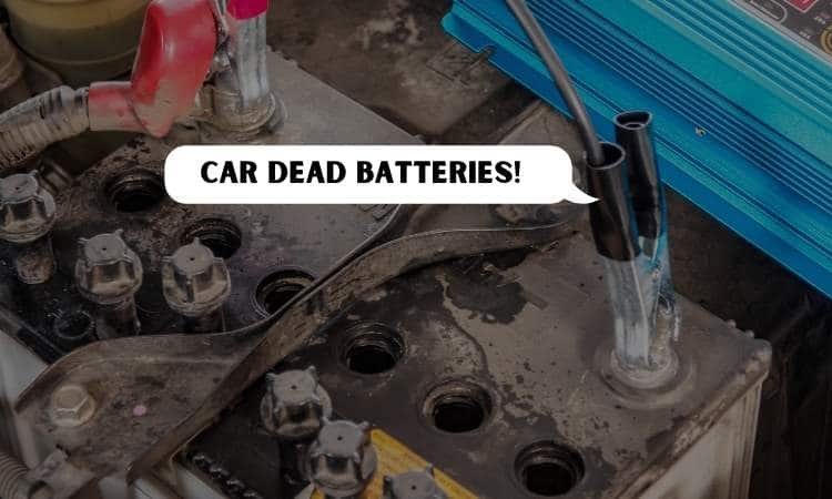 Car Dead Batteries