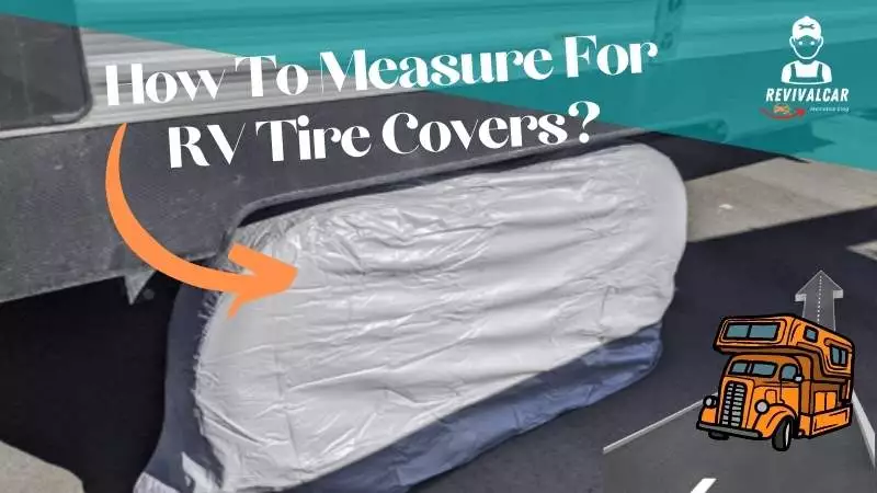 How To Measure For RV Tire Covers