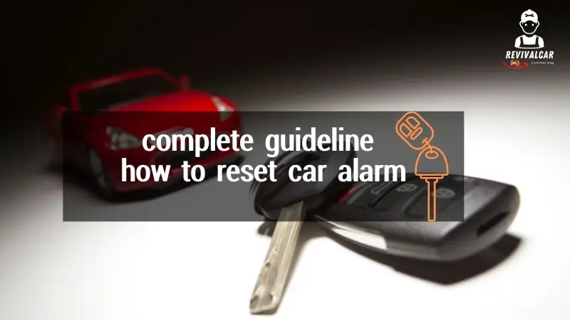 how to reset car alarm