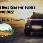 Best Rims For Tundra Reviews 2022