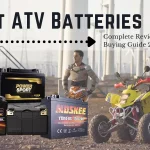 The Best ATV Batteries-Complete Review And Buying Guide 2021