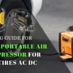 Best Portable Air Compressor For Car Tires Ac Dc