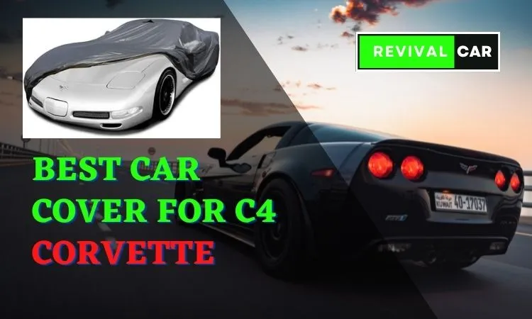 Best Car Cover For C4 Corvette In