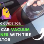 Top Best Car Vacuum Cleaner With Tire Inflator - Available On Market Top Best Car Vacuum Cleaner With Tire Inflator - Available On Market