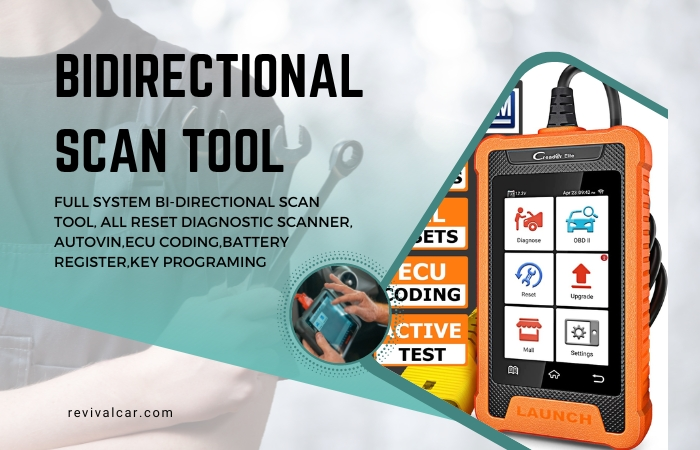 Bidirectional Scan Tool