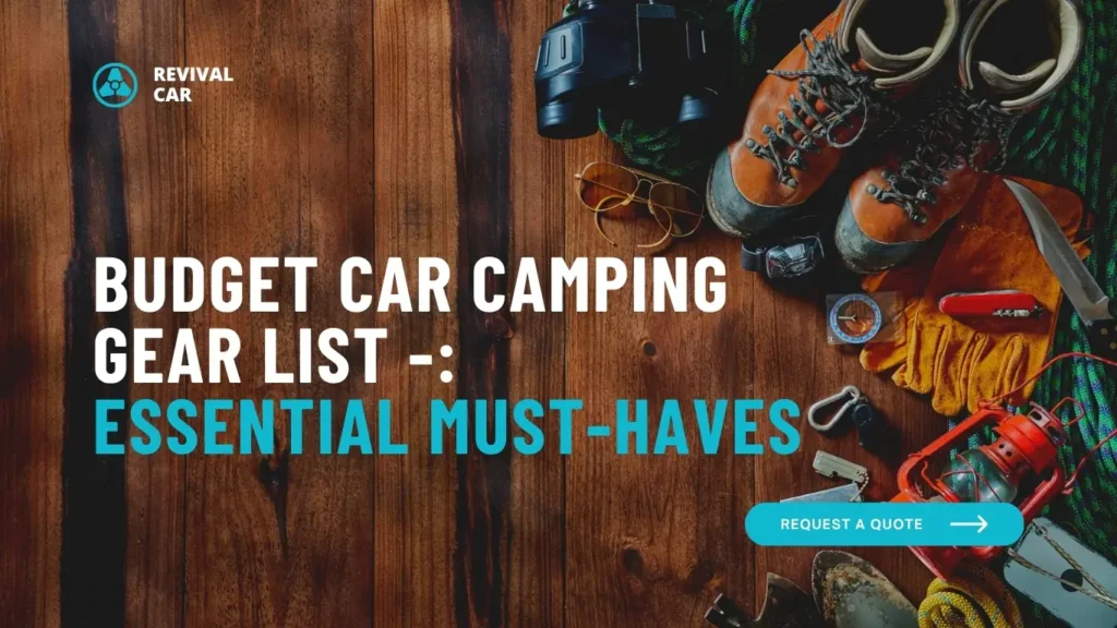 Budget Car Camping Gear List: Essential Must-Haves Budget Car Camping Gear List: Essential Must-Haves